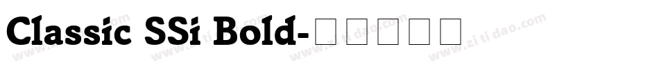 Classic SSi Bold字体转换